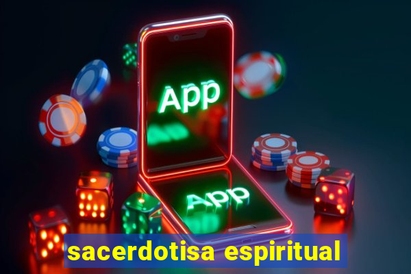 sacerdotisa espiritual